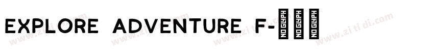 Explore Adventure F字体转换